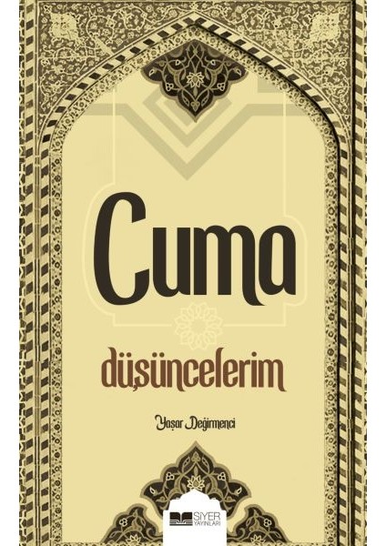 Cuma Düşüncelerim