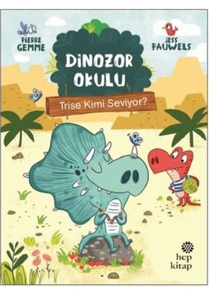 Trise Kimi Seviyor? - Dinozor Okulu