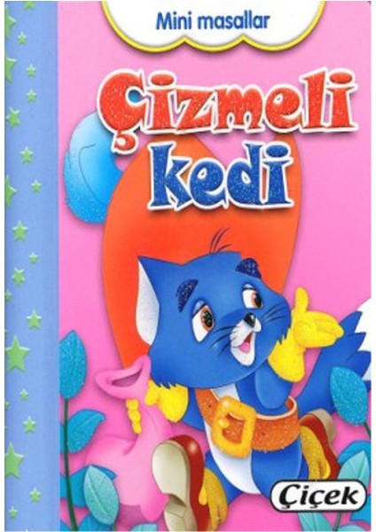 Mini Masallar - Çizmeli Kedi