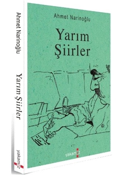 Yarım Şiirler