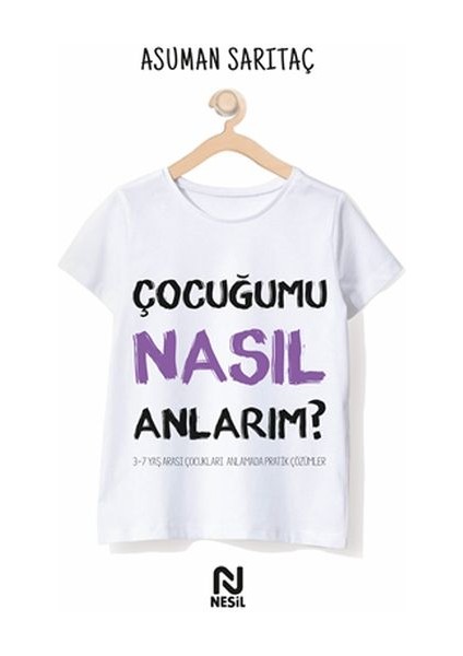 Çocuğumu Nasıl Anlarım?