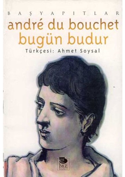 Bugün Budur