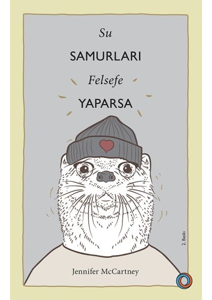 Su Samurları Felsefe Yaparsa