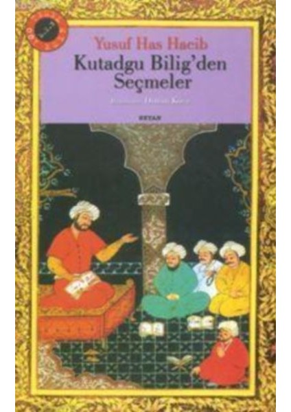 Kutadgu Bilig’den Seçmeler