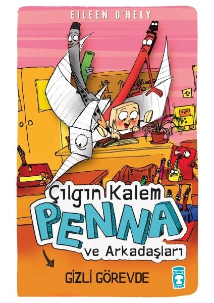 Çılgın Kalem Penna ve Arkadaşları-Gizli Görevde