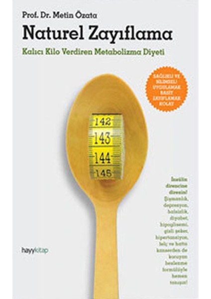 Naturel Zayıflama Kalıcı Kilo Verdiren Metobolizma Diyeti