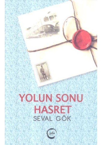 Yolun Sonu Hasret