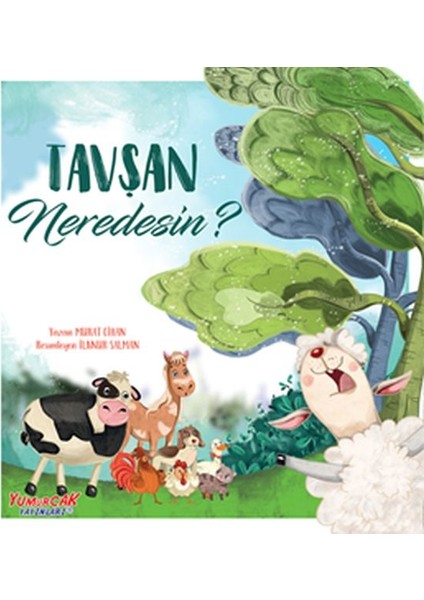 Tavşan Neredesin?