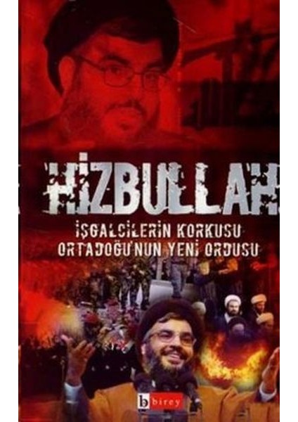 Hizbullah Işgalcilerin Korkusu Ortadoğu’nun Yeni Ordusu