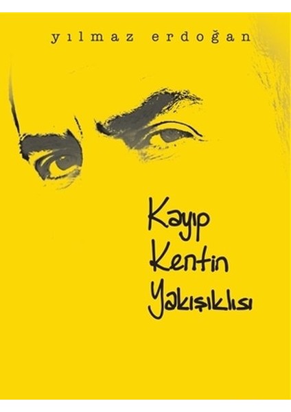 Kayıp Kentin Yakışıklısı