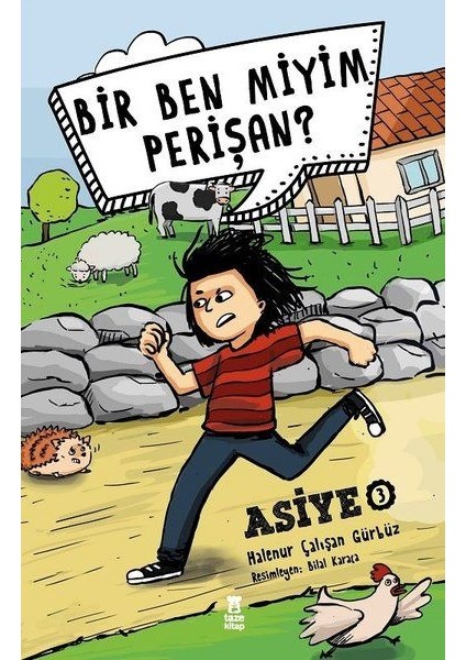Asiye 3 - Bir Ben Miyim Perişan?
