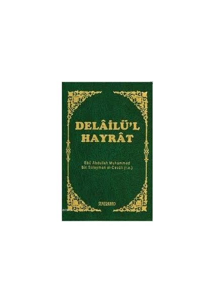 Delailü'l Hayrat (Hafız Boy) (Ciltli)