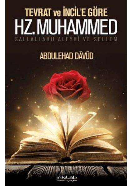 Tevrat ve Incil’e Göre Hz. Muhammed (S.a.v.)