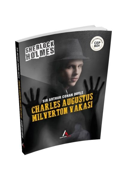 Charles Augustus Milverton Vakası - Sherlock Holmes - Cep Boy