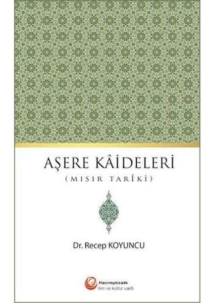 Aşere Kaideleri (Mısır Tariki)