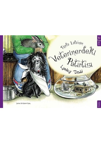 Tüylü Lülü’nün Veterinerdeki Patırtısı