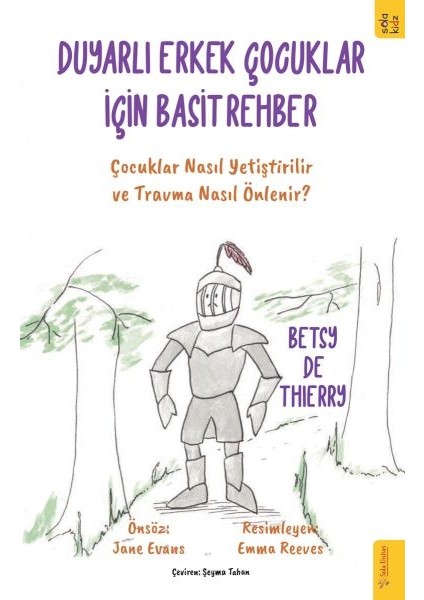 Duyarlı Erkek Çocuklar Için Basit Rehber