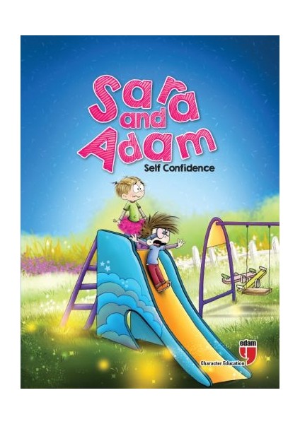 Sara And Adam - Self Confidence