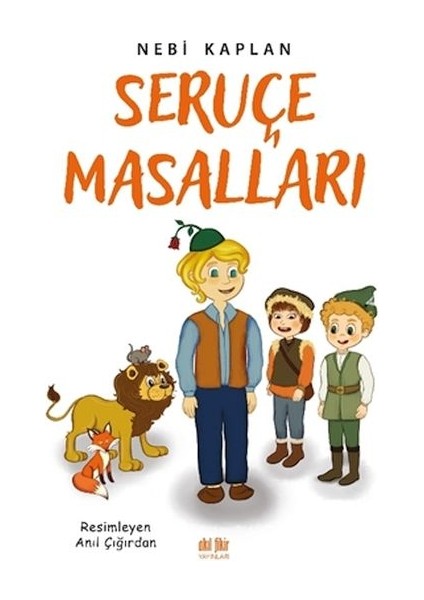 Seruçe Masalları