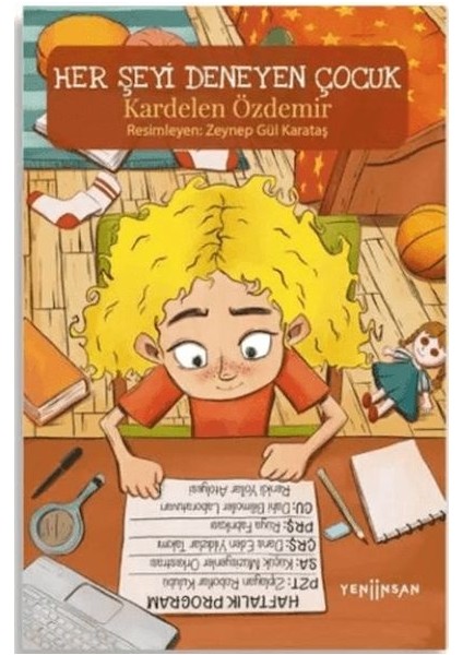 Her Şeyi Deneyen Çocuk