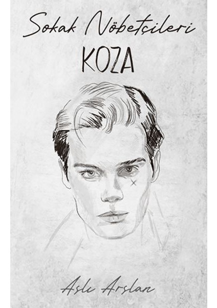 Sokak Nöbetçileri : Koza Sarca