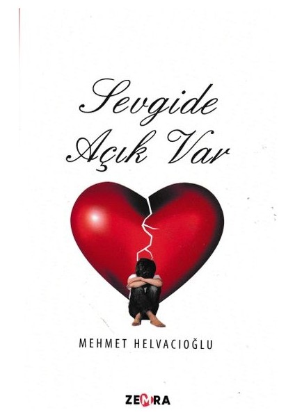 Sevgide Açık Var