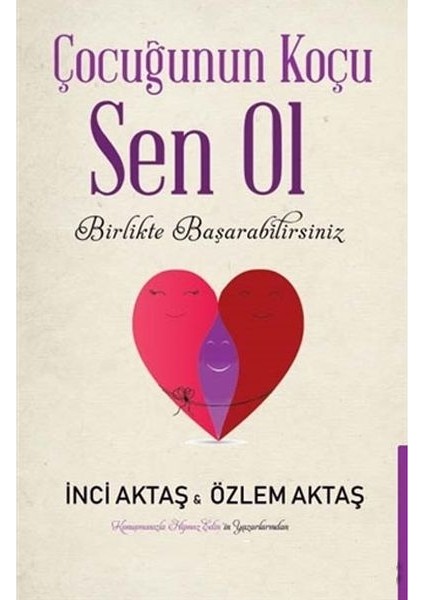 Çocuğunun Koçu Sen Ol