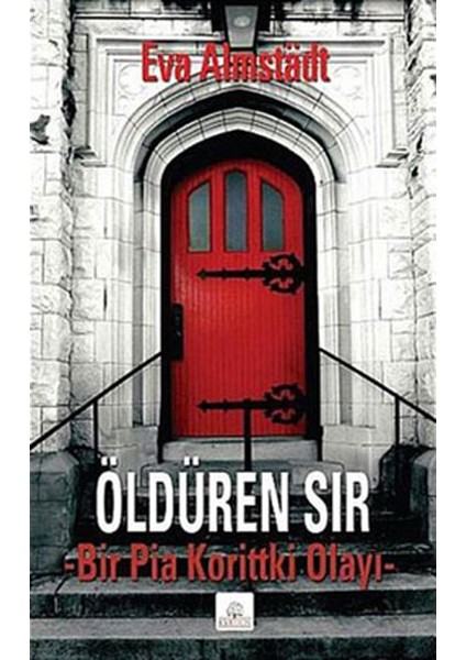 Öldüren Sır Bir Pia Korittki Olayı