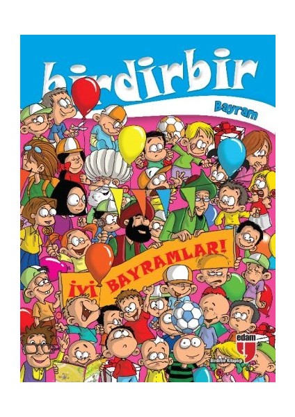 Birdirbir - Bayram