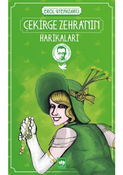 Çekirge Zehra’nın Harikaları