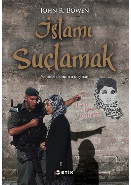 Islamı Suçlamak