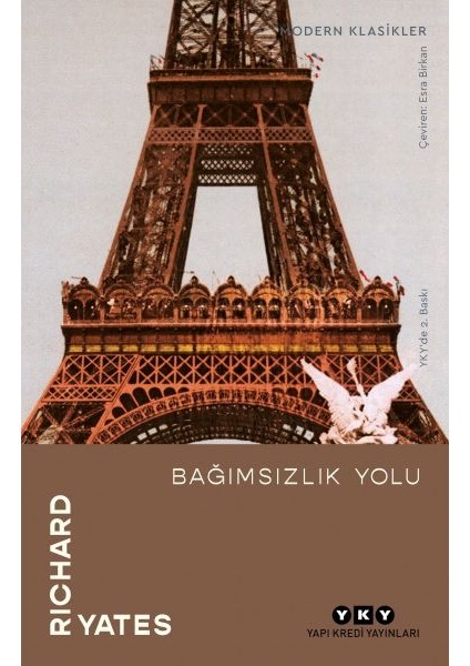 Bağımsızlık Yolu - Modern Klasikler