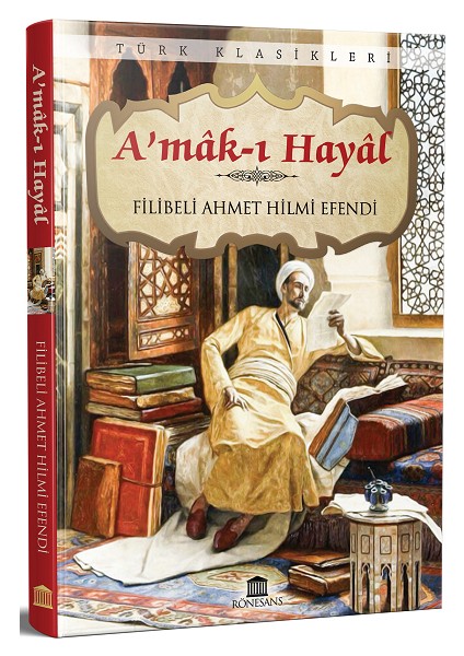 A’mak I Hayal (Eksiksiz, Tam Metin)