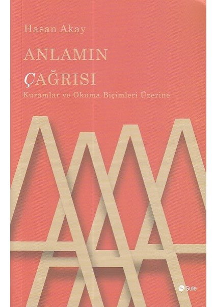 Anlamın Çağrısı