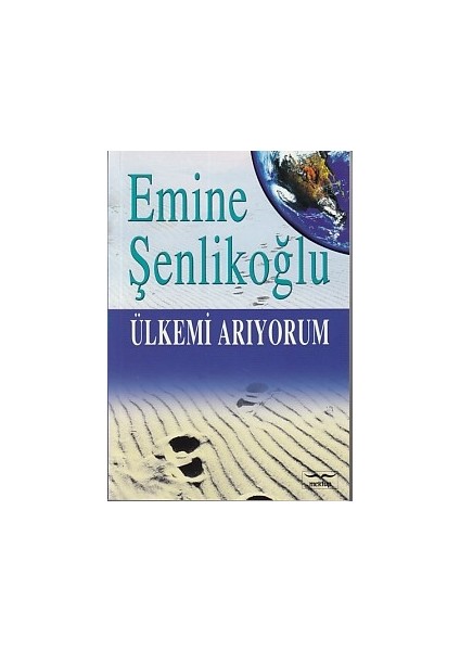 Ülkemi Arıyorum