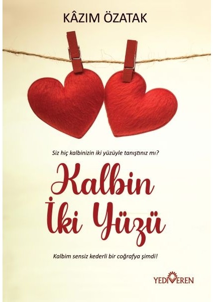 Kalbin Iki Yüzü