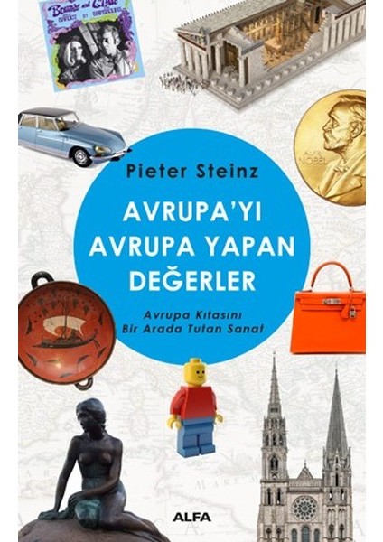 Avrupayı Avrupa Yapan Değerler