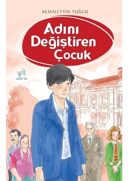 Adını Değiştiren Çocuk