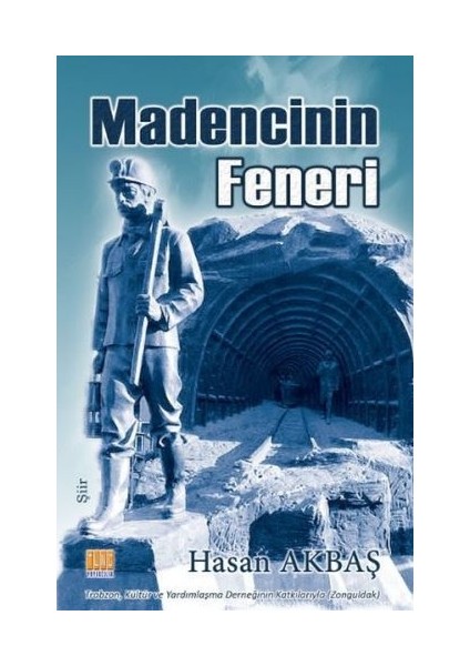 Madencinin Feneri