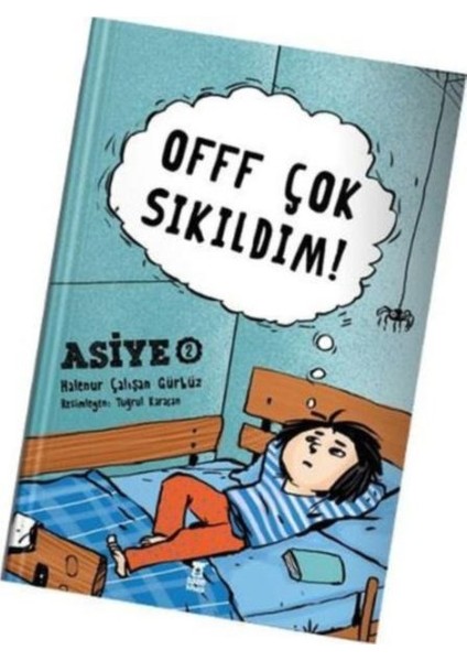 Asiye 2 - Offf Çok Sıkıldım!