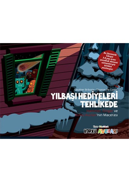 Korku Avcıları - Yılbaşı Hediyeleri Tehlikede