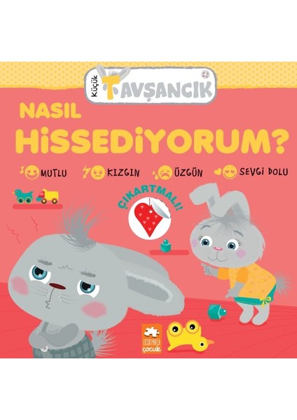 Küçük Tavşancık - Nasıl Hissediyorum?