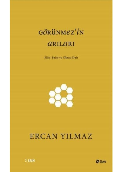 Görünmezin Arıları