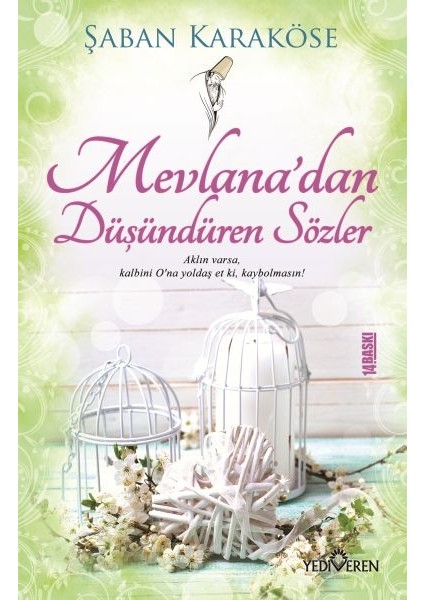 Mevlana’dan Düşündüren Sözler