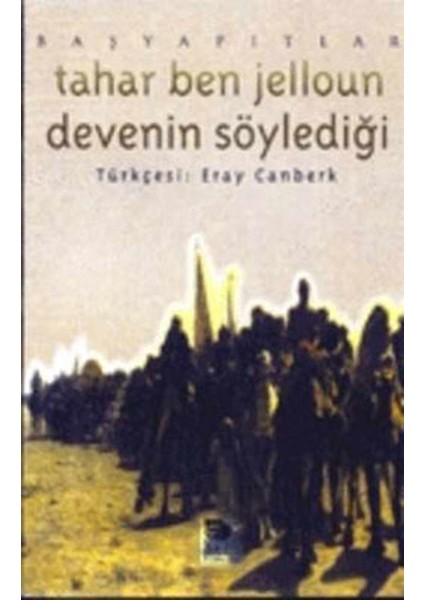 Devenin Söylediği
