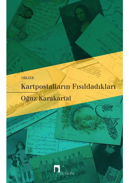 Kartpostalların Fısıldadıkları