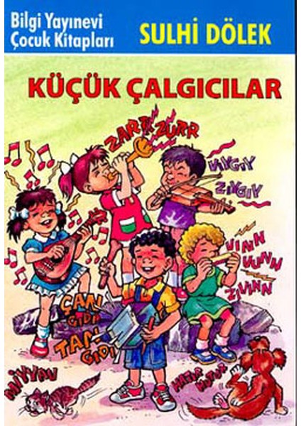 Küçük Çalgıcılar-Çocuk Klasikleri