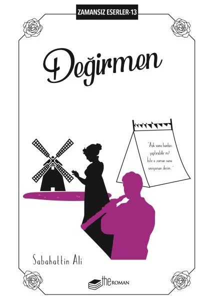 Değirmen - Zamansız Eserler 13