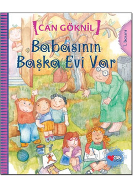 Babasının Başka Evi Var