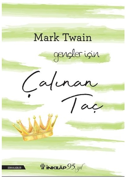 Çalınan Taç-Gençler Için